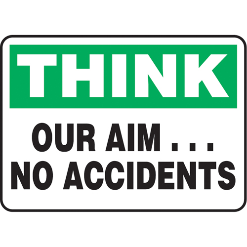 Enseigne  Our Aim… No Accidents , 7" x 10", Aluminium, Anglais Dufferin Supply