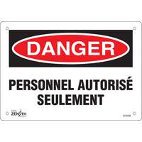 "Personnel autoris&eacute; seulement" Sign, 7" x 10", Plastic, French Dufferin Supply