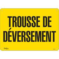 "Trousse de d&eacute;versement" Sign, 10" x 14", Plastic, French Dufferin Supply