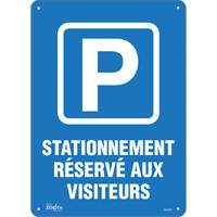 "Stationnement r&eacute;serv&eacute; aux visiteurs" Sign, 10" x 14", Plastic, French with Pictogram Dufferin Supply