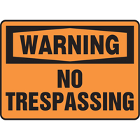 "No Trespassing" Sign, 7" x 10", Vinyl, English SS665 | Dufferin Supply
